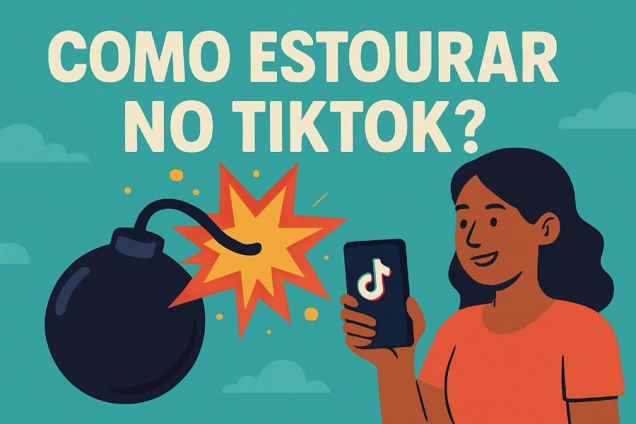 Como Estourar no TikTok?