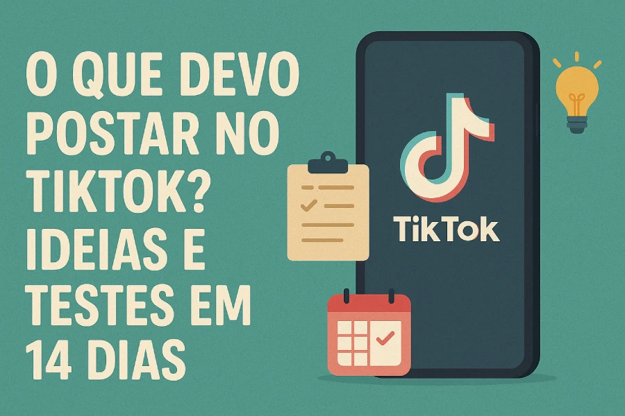 O que devo postar no TikTok?