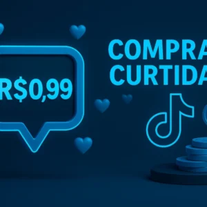 Comprar Curtidas Brasileiras no TikTok Com Pix