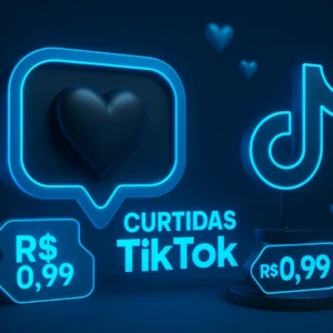 Comprar Curtidas TikTok por 1 real Vale a pena?