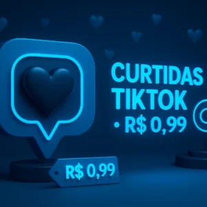 Comprar curtidas TikTok 1 real com garantia reposição
