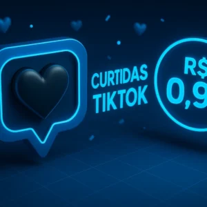 Comprar Curtidas no Tiktok Barato no Pix