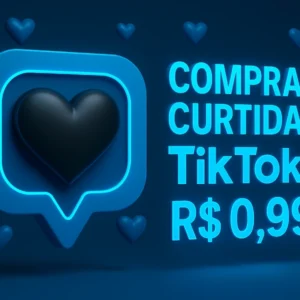 Motivos para Comprar curtidas TikTok 1 real