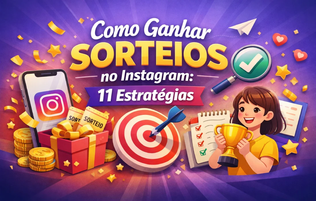 Como Ganhar Sorteios no Instagram