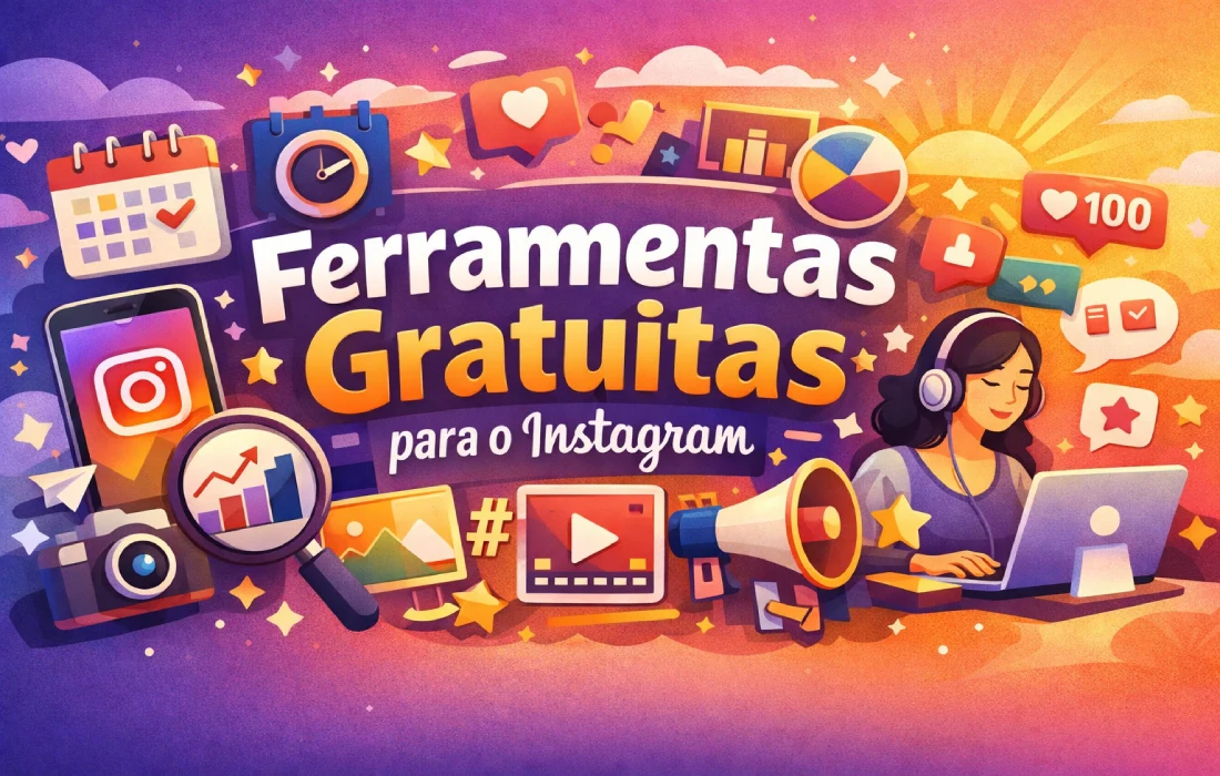 Ferramentas Gratuitas para o Instagram